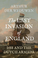 The Last Invasion of England