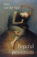 Hopeful Pessimism-9780691265605
