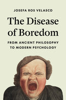 The Disease of Boredom – From Ancient Philosophy to Modern Psychology