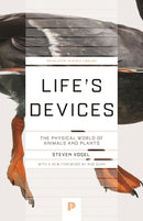Life's Devices : The Physical World of Animals and Plants-9780691270586