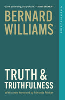 Truth and Truthfulness – An Essay in Genealogy