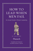 How to Lead When Men Fail
