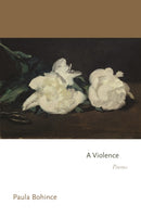 A Violence : Poems-9780691277769