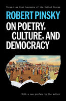 On Poetry, Culture, and Democracy-9780691278254
