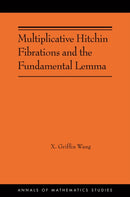 Multiplicative Hitchin Fibrations and the Fundamental Lemma