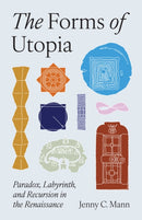 The Forms of Utopia