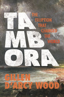 Tambora : The Eruption That Changed the World-9780691283999