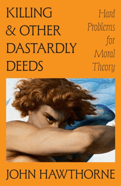 Killing and Other Dastardly Deeds