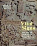 Vital Signs : The Visual Culture of Maya Writing-9780691285153