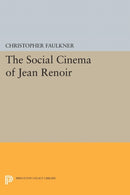 The Social Cinema of Jean Renoir-9780691610986