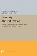 Equality and Education – Federal Civil Rights Enforcement in the New York City School System