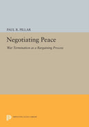 Negotiating Peace : War Termination as a Bargaining Process-9780691613307