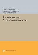 Experiments on Mass Communication-9780691620756