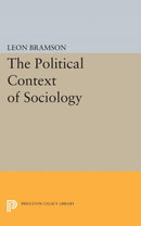 The Political Context of Sociology-9780691623306