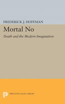 Mortal No – Death and the Modern Imagination