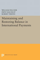 Maintaining and Restoring Balance in International Trade-9780691623856