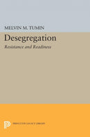 Desegregation : Resistance and Readiness-9780691626413