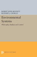 Environmental Systems : Philosophy, Analysis and Control-9780691628042