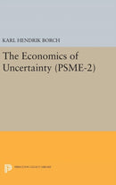 The Economics of Uncertainty. (PSME–2), Volume 2