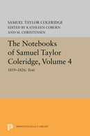 The Notebooks of Samuel Taylor Coleridge, Volume – 1819–1826: Text