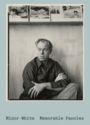 Minor White, Memorable Fancies-9780691978888