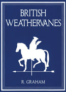 Rodney Graham: British Weathervanes-9780692002186