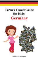 Terra's Travel Guide for Kids : Germany (Paperback)-9780692810583