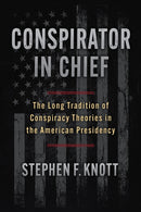 Conspirator in Chief