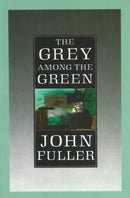 The Grey Among The Green-9780701187477