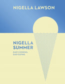 Nigella Summer : Easy Cooking, Easy Eating (Nigella Collection)-9780701189006