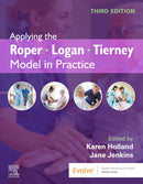 Applying the Roper-Logan-Tierney Model in Practice-9780702046582