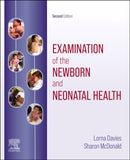 Examination of the Newborn and Neonatal Health : A Multidimensional Approach-9780702049552