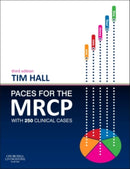 PACES for the MRCP : with 250 Clinical Cases-9780702051418