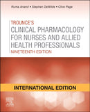 Trounces Pharmacology for Nurses and Allied Health Professionals, International Edition-9780702067044