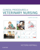 Clinical Procedures in Veterinary Nursing-9780702073960