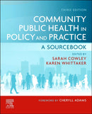 Community Public Health in Policy and Practice : A Sourcebook-9780702079443