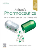 Aulton's Pharmaceutics : The Design and Manufacture of Medicines-9780702081545