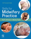 Skills for Midwifery Practice-9780702081910