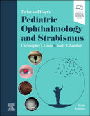 Taylor and Hoyt's Pediatric Ophthalmology and Strabismus-9780702082986