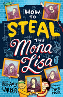 How to Steal the Mona Lisa-9780702314315