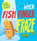 When Fish Finger Froze (PB)-9780702317781