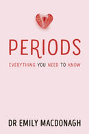 Periods: Everything You Need to Know-9780702323539