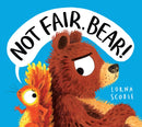 Not Fair, Bear!