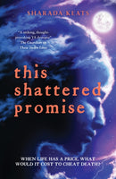 This Shattered Promise