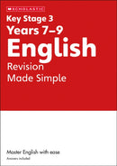 KS3 English Revision Made Simple Years 7-9 with answers.