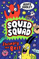 Squid Squad: Shrimply the Best-9780702337116