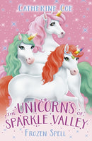 The Unicorns of Sparkle Valley: Frozen Spell-9780702338656