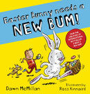 Easter Bunny Needs a New Bum!-9780702339677