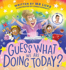 Guess What We Are Doing Today?-9780702340239