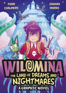 Wilomina: The Land of Dreams and Nightmares-9780702340918